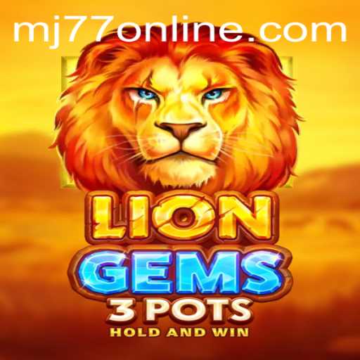 Discover the Thrilling World of LionGems3pots: A Comprehensive Guide