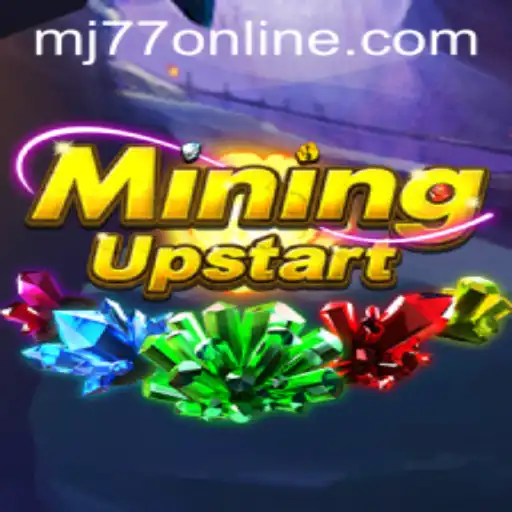 Delve into the World of MiningUpstart with MJ77