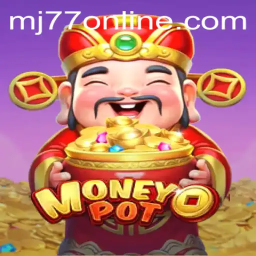 Discover the Thrills of MoneyPot: The Game of Strategy and Fortune